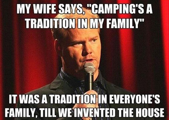 funny-stand-up-camping-family-tradition